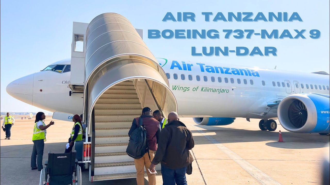 Full flight report of Air Tanzania’s 737-MAX 9 flight TC212 from LUN Zambia 🇿🇲 to DAR Tanzania 🇹🇿