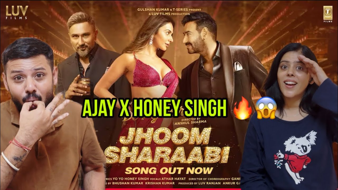Jhoom Sharaabi (Song) Reaction – De De Pyaar De 2 | Ajay Devgn, Rakul Preet S | Yo Yo Honey Singh 