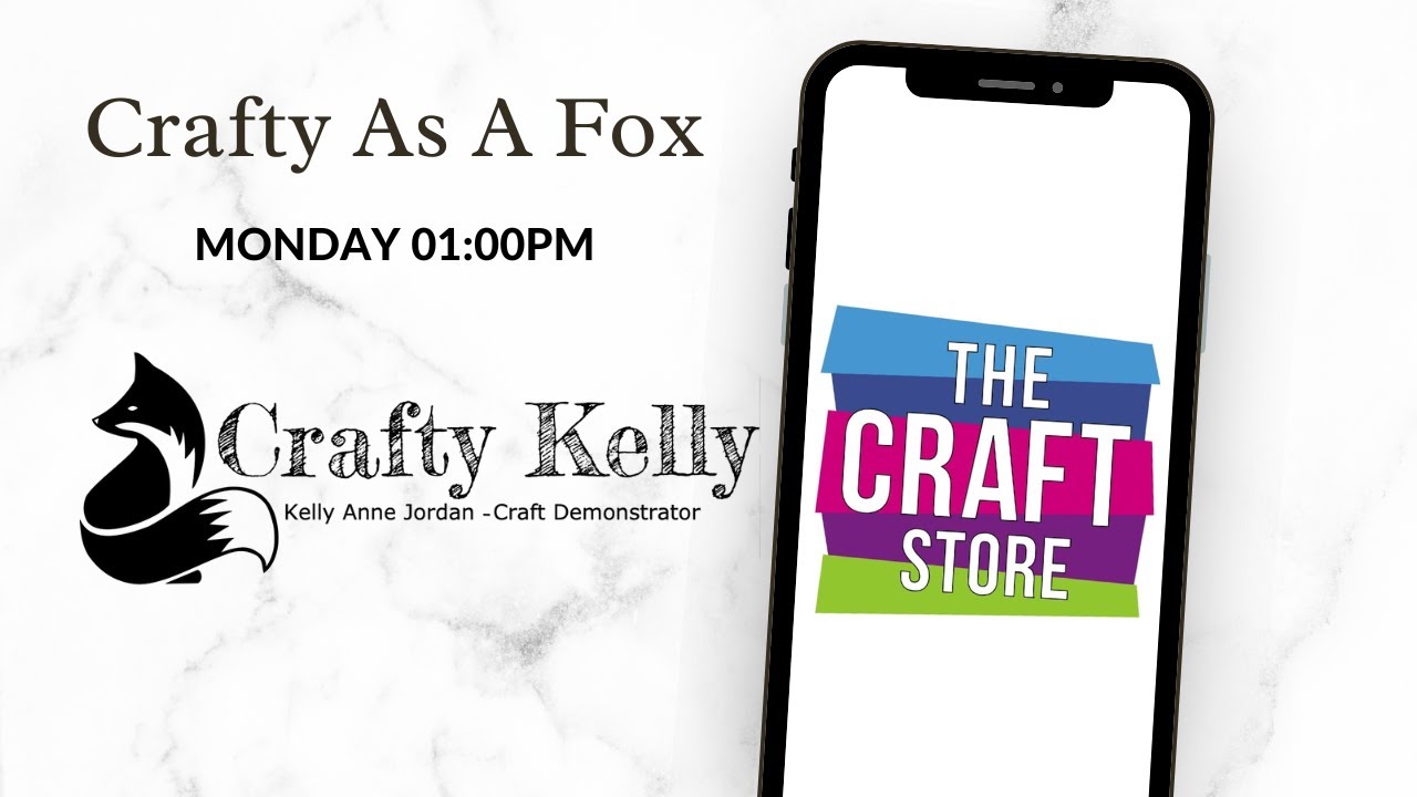 The Craft Store Live with Crafty As A Fox!