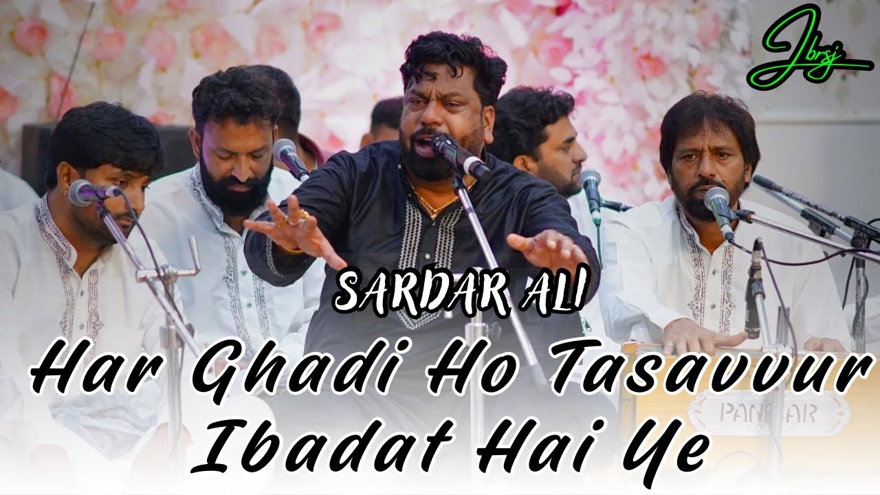 HAR GHADI HO TASAVVUR IBADAT HAI YE~SARDAR ALI~Dargah Hazrat Peer Baba Rode Shahji~Mela July 2025