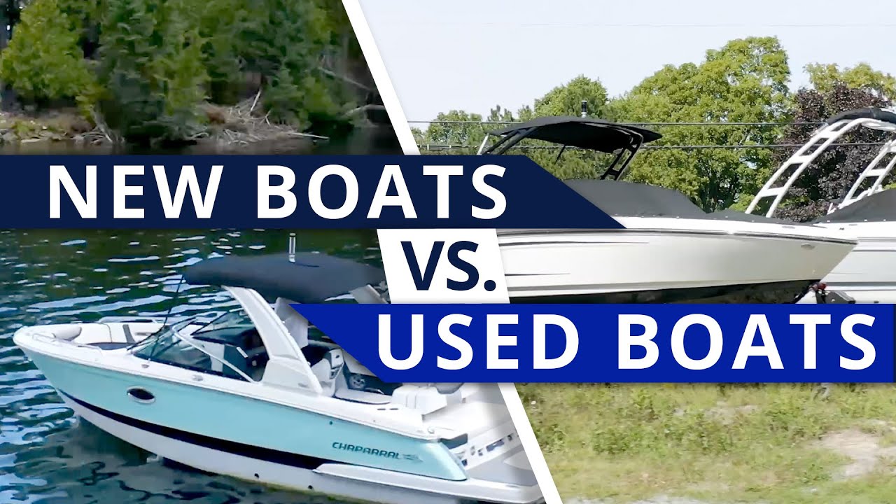 New Or Used Boat: What's The Best Buy For You?