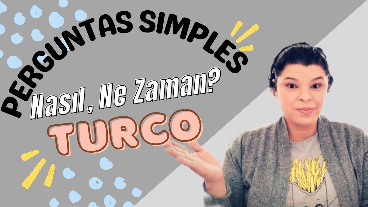 PERGUNTAS EM TURCO | Ne Zaman Ne Kadar 🇧🇷🇹🇷 #aula9 #idiomaturco #auladeturco