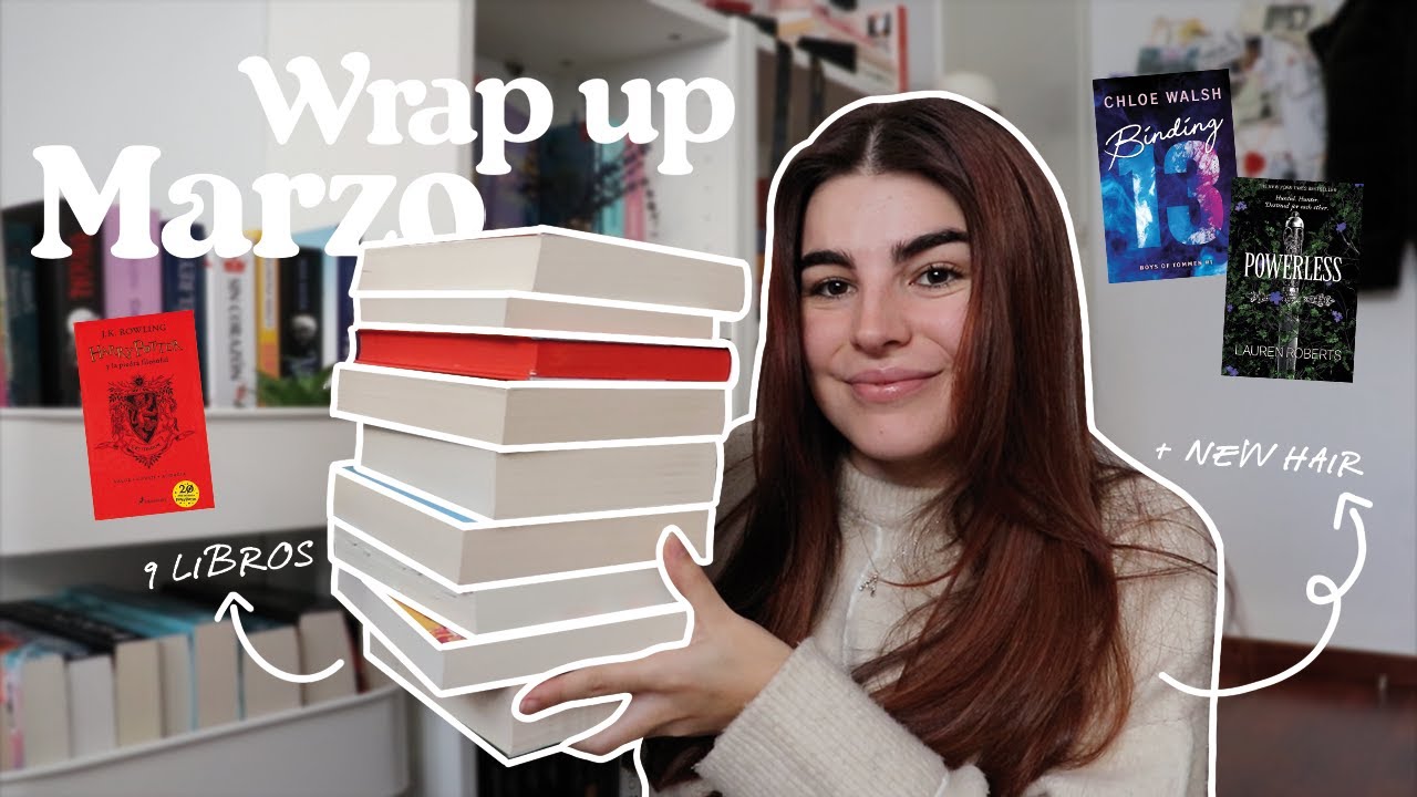 Wrap Up de MARZO🌷 | 9 libros📚