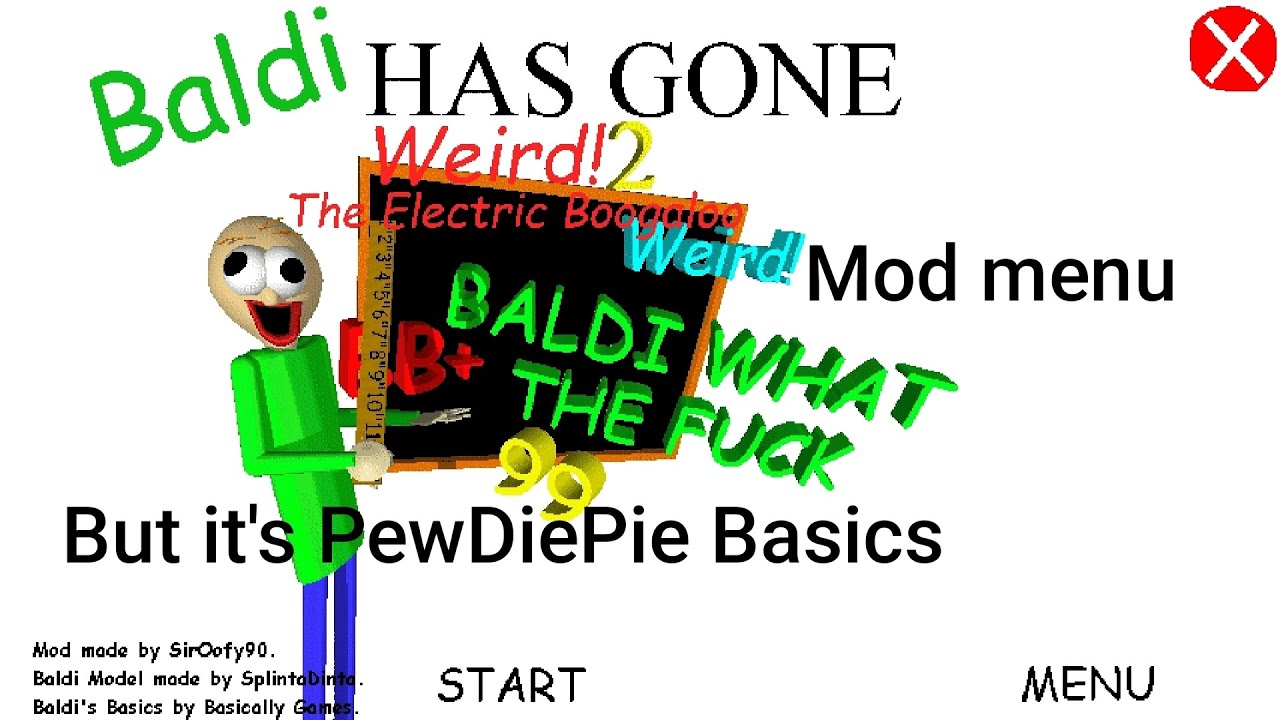 Baldi Has gone WEIRD 2 But It's PewDiePie Basics Mod menu android port (Baldi basics mod)
