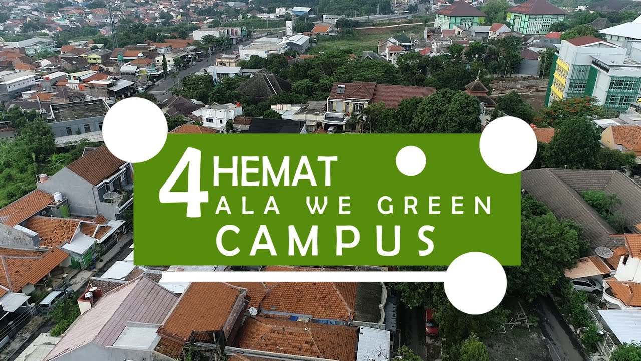 4 Hemat Ala WE Green Campus