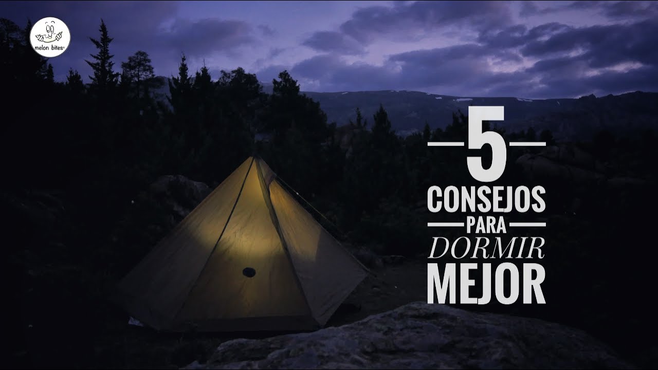 5 Consejos para DORMIR mejor! VIVAC Si lo hubiera sabido hace años!