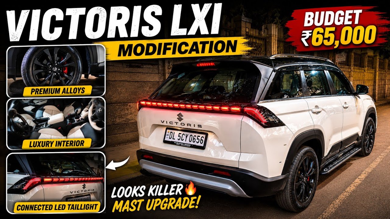 Victoris Lxi Modification With Price ✅ Victoris Base To Top Modified ✅ Modified Victoris Lxi ✅