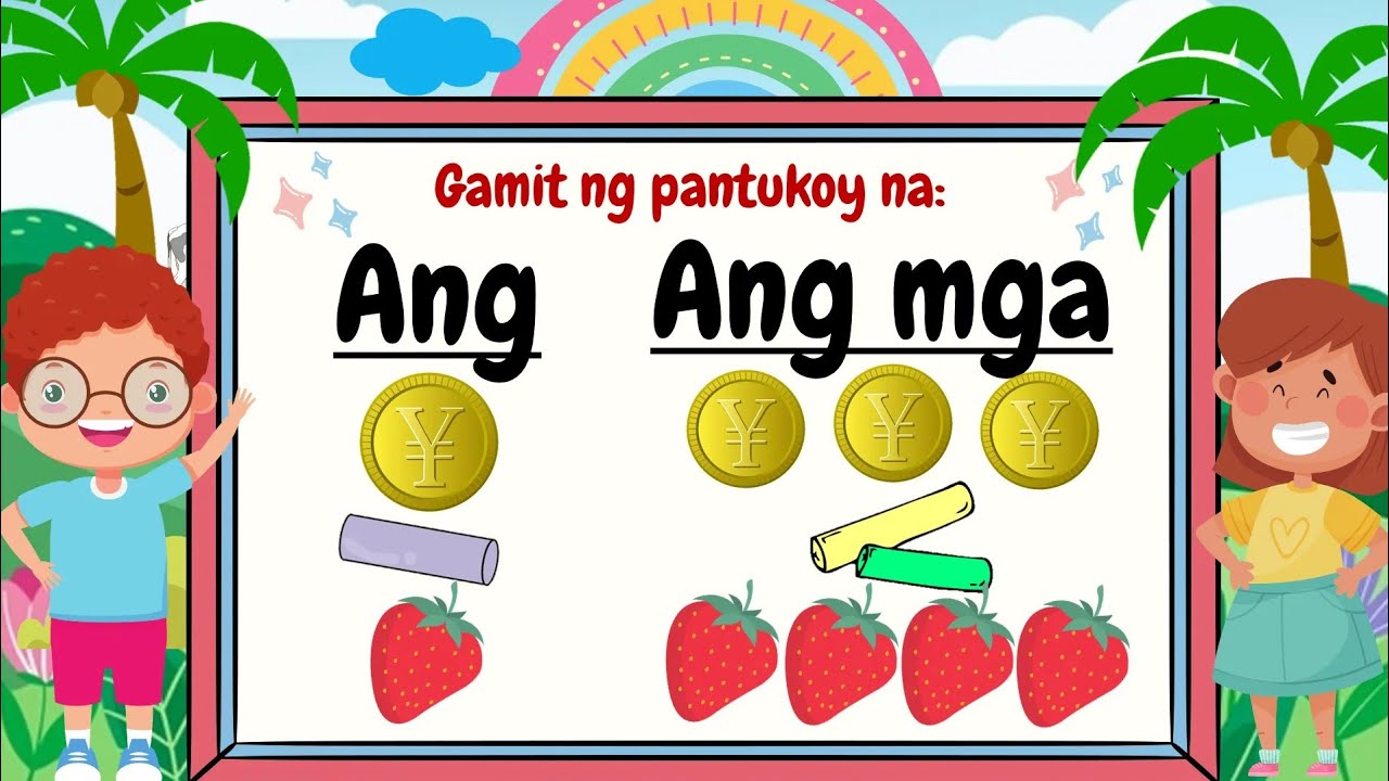 Week 17 || Gamit ng mga Pantukoy na  
