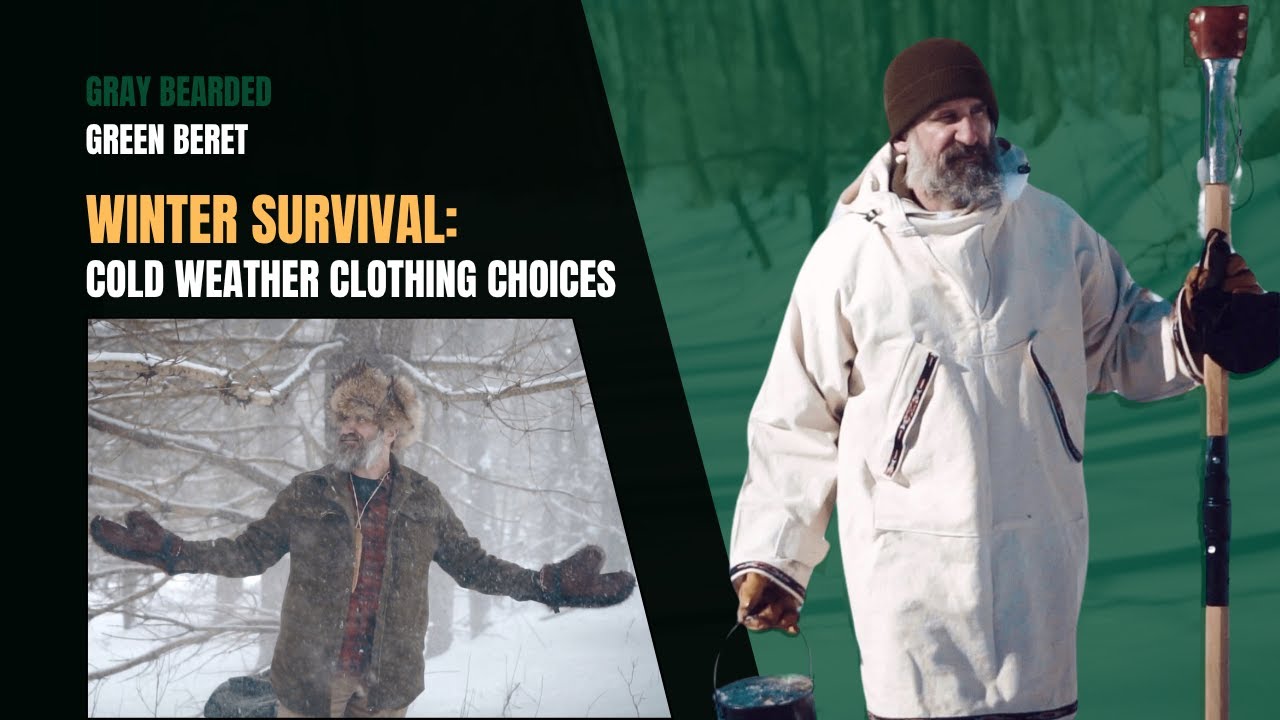Cold Weather Clothing Choices | Gray Bearded Green Beret