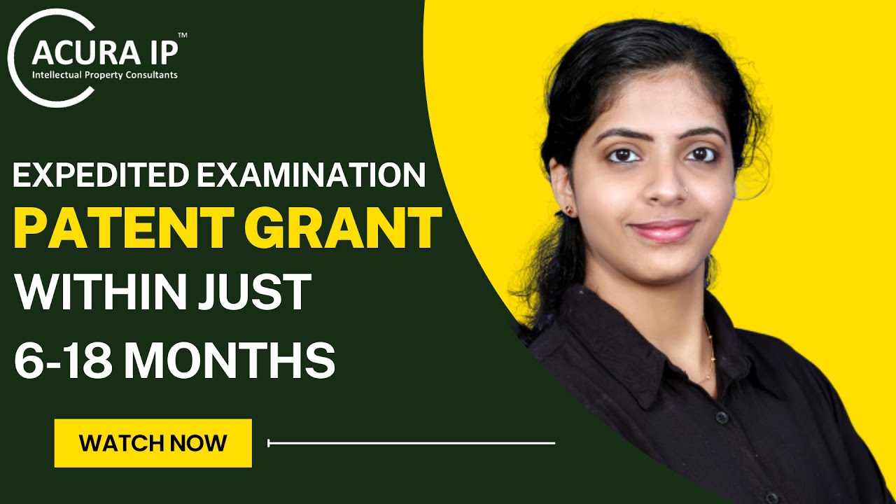 Expedited Patent Examination in India - Patent Grant in less than a year?