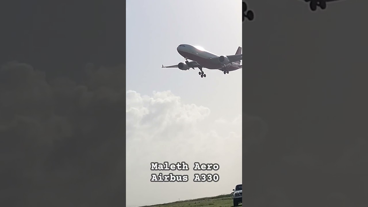 Maleth-Aero A330 Short Final BGI TBPB Barbados #aviation #airbus #Maleth