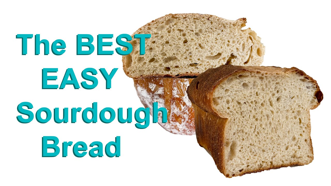 The BEST Sourdough Bread