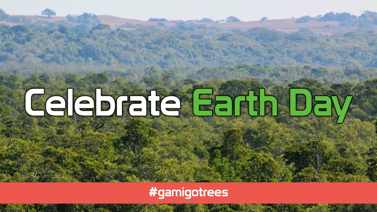Celebrate Earth Day 2020 with #gamigotrees