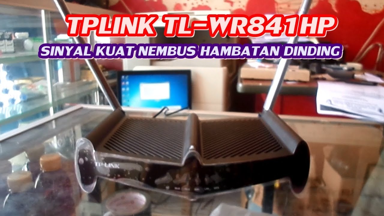 TP-LINK TL-WR841HP SINYAL KUAT BISA TEMBUS TEMBOK 3X