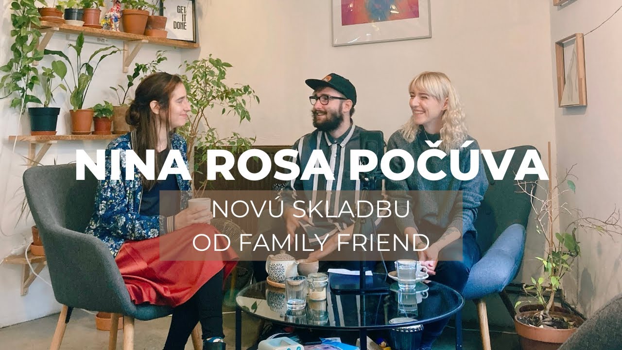 Speváčka Nina Rosa si vypočula novú skladbu kapely Family Friend