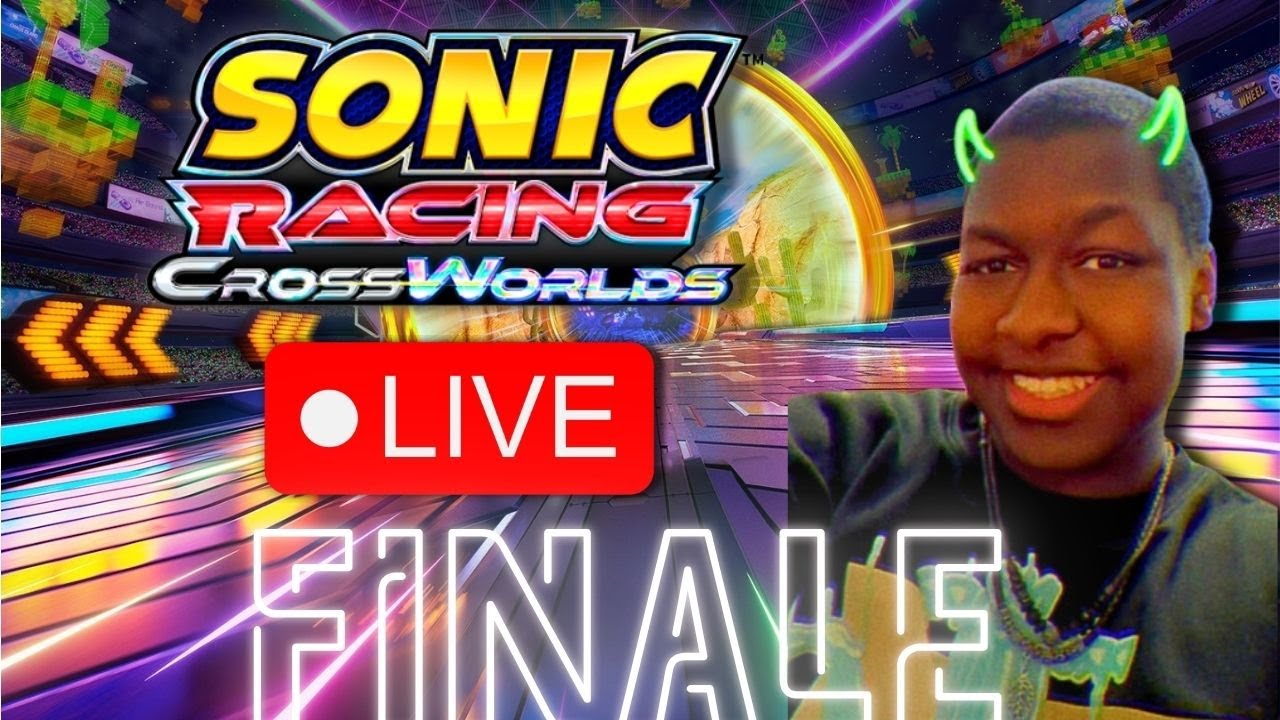 One Last Time... | Sonic Racing Crossworlds CNT Gameplay LIVE | Alchemy-Chan