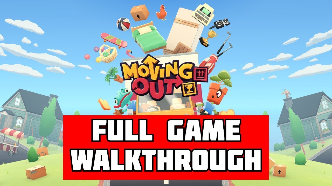 Moving Out Full Game Walkthrough