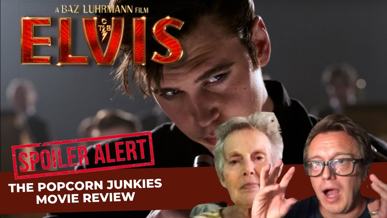 Baz Luhrmann&rsquo;s ELVIS - The Popcorn Junkies Movie Review