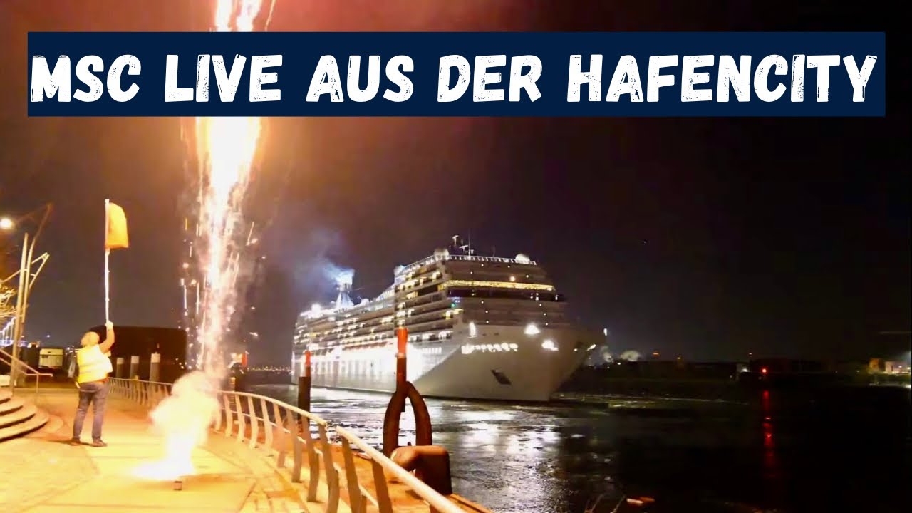 MSC Poesia hautnah | Auslaufen live aus der HafenCity