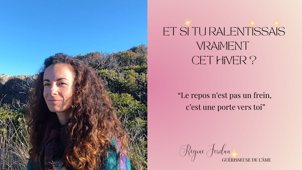 Et si tu ralentissais vraiment cet Hiver ?