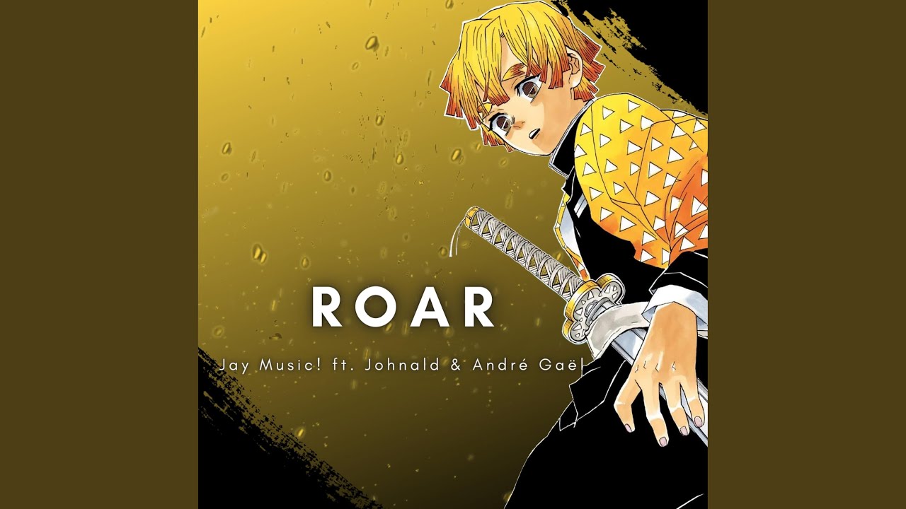 ROAR (feat. Johnald & André Gaël)