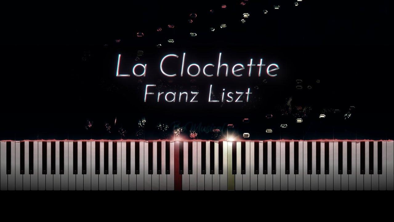 Liszt: Grande fantaisie de bravoure sur La clochette, S.420 [Pasini]