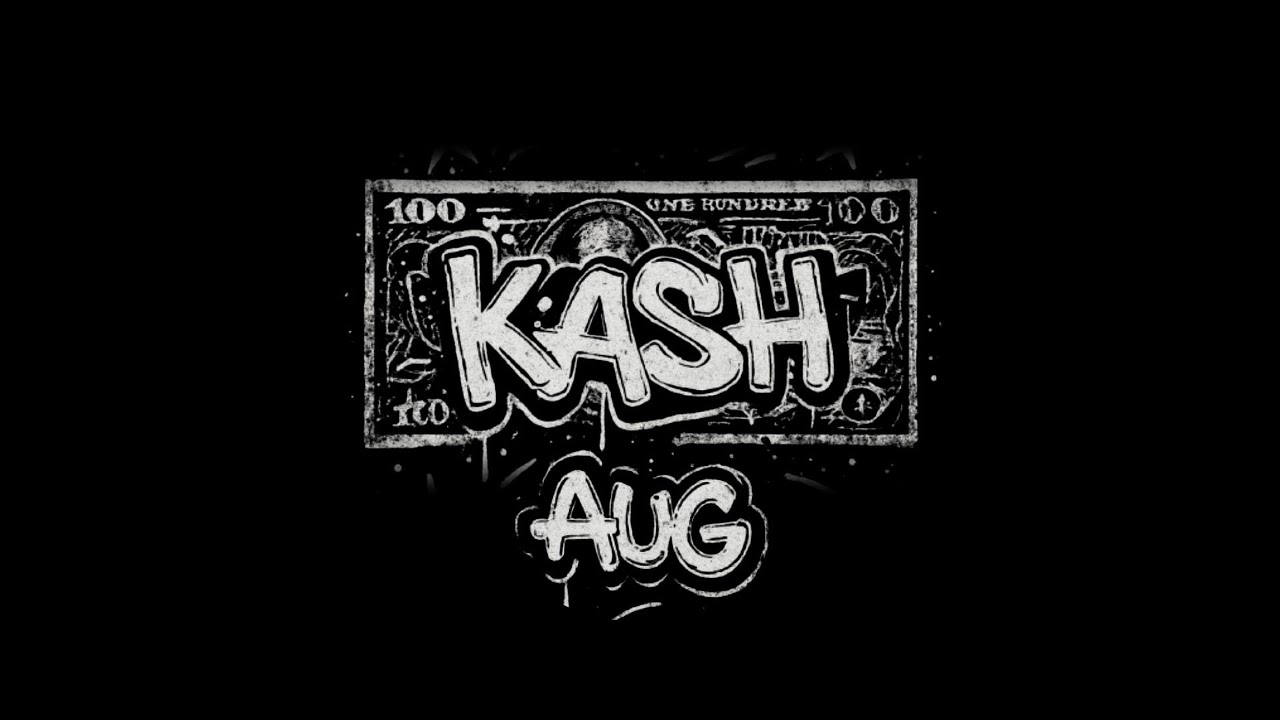 Kash - AUG (Video Oficial)