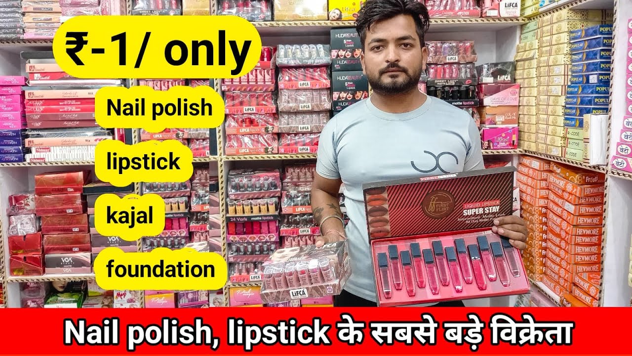 Wholesale Nail Polish , Lipstick Starting at 1RS only | Cosmetics wholesale market | Market Vlogs