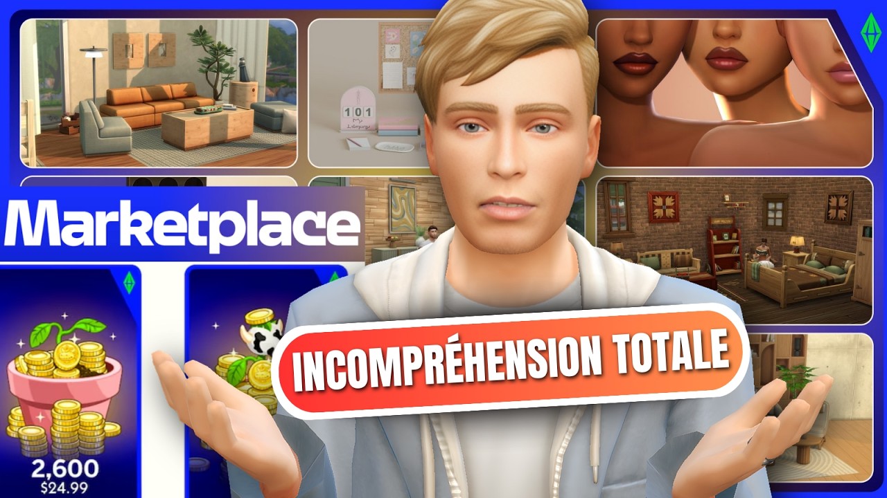 Découverte du Marketplace des Sims 4 : incompréhension TOTALE 😳