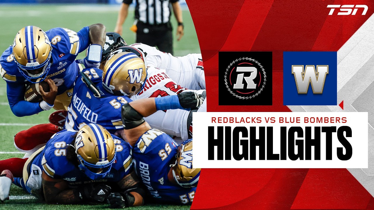 CFL WEEK 11: Ottawa Redblacks vs. Winnipeg Blue Bombers | Full Highlights