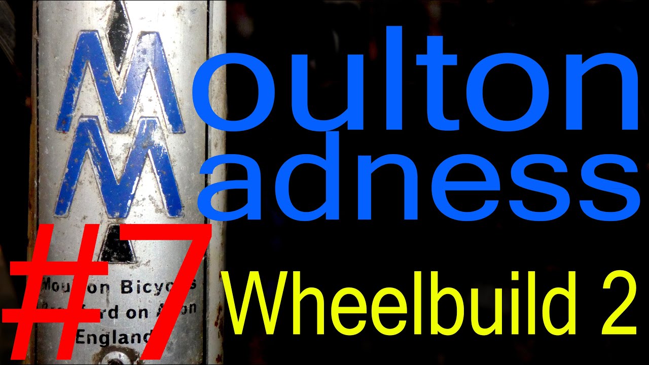 Moulton wheel build pt.2 - Sturmey Archer FW 4-speed rear - and a couple of snags I discovered
