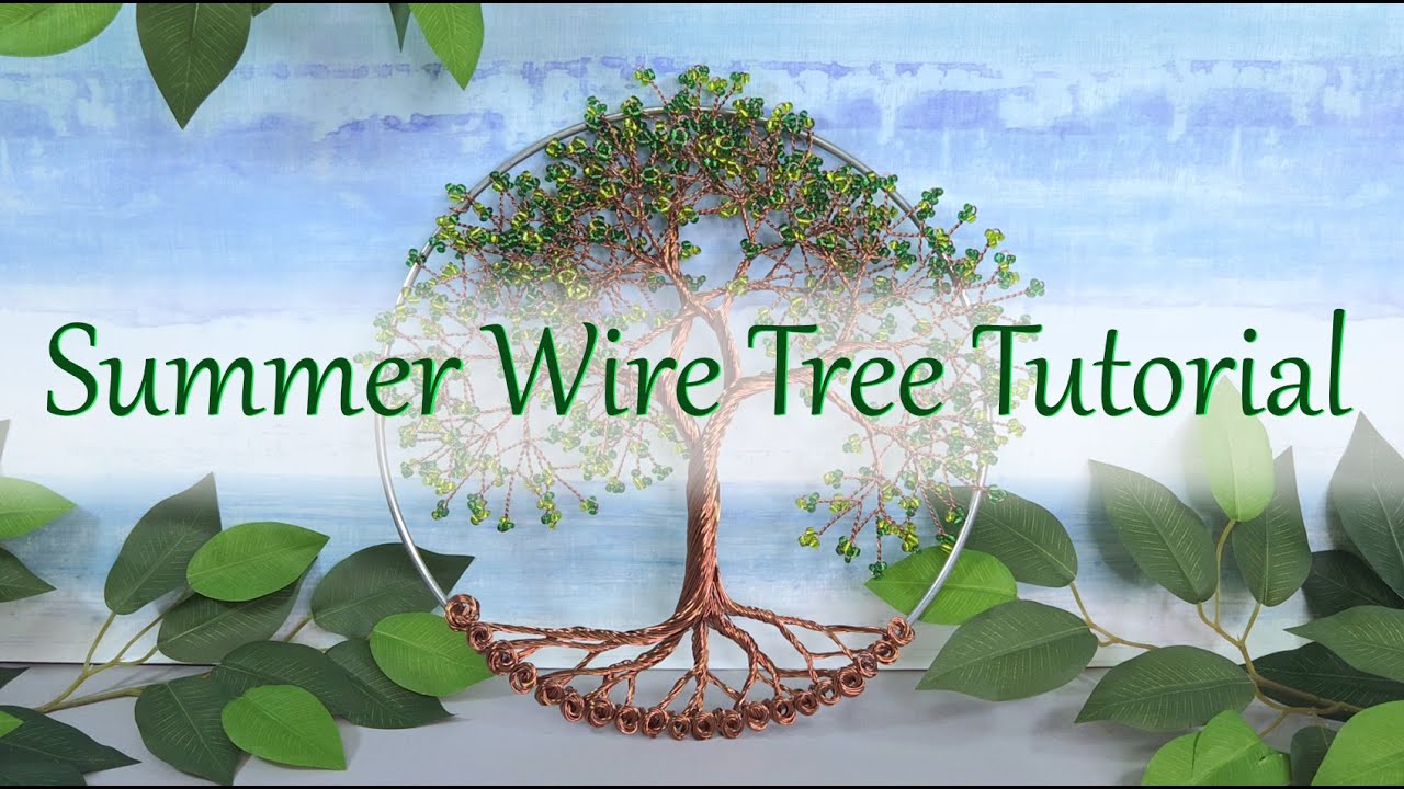 Summer Wire Tree Tutorial!