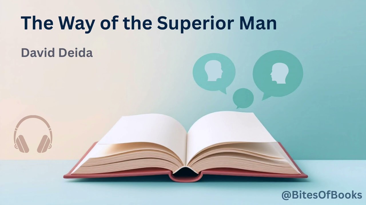 The Way of the Superior Man: Master Your Edge | Bites of Books