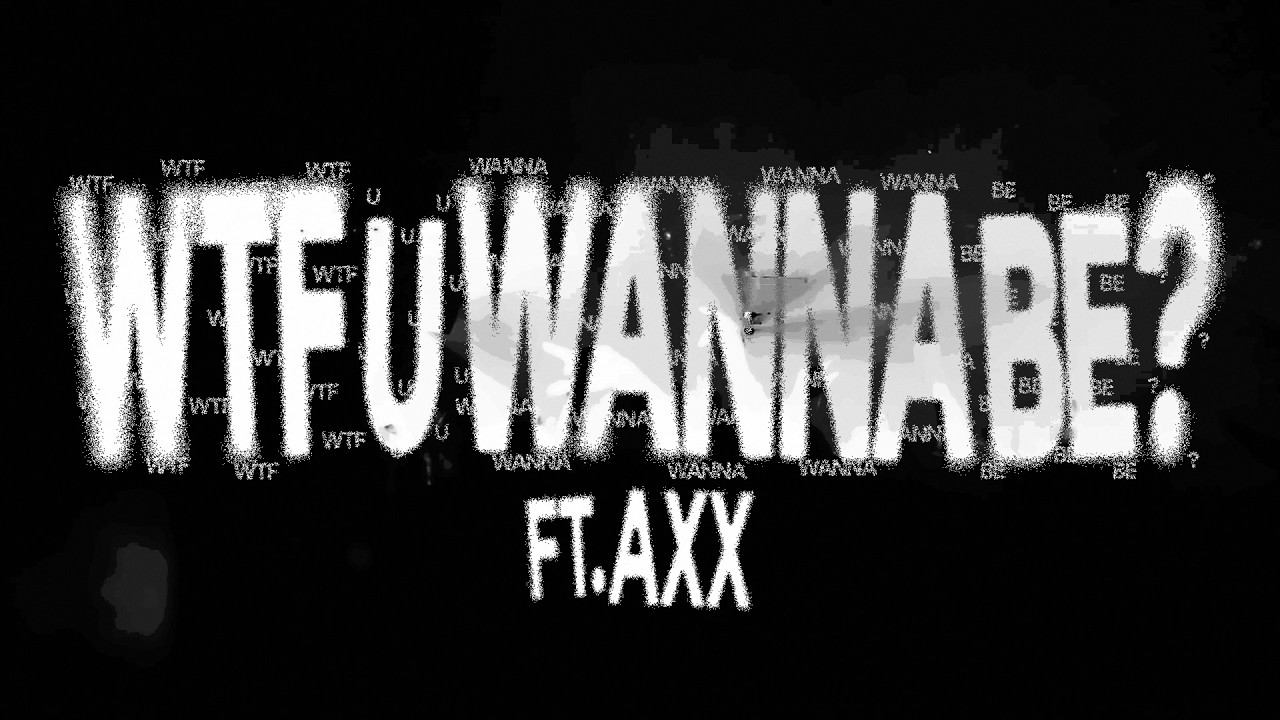 2. wtf U wanna be? - NIZZA ft. AXX (Visualizer) | VAMONOSdeAQUI