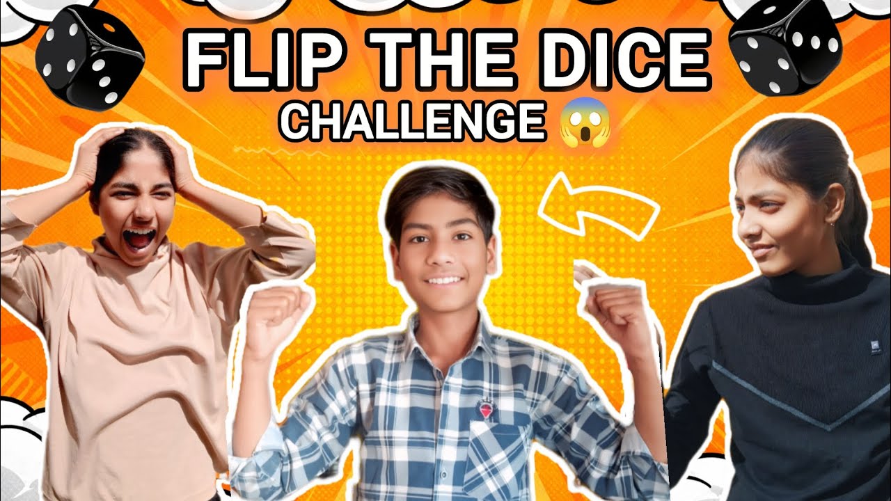 Flip The Dice challenge |Dice challenge|#video #comedy #comedyvlog #foodchallenge #palaksainn #funny