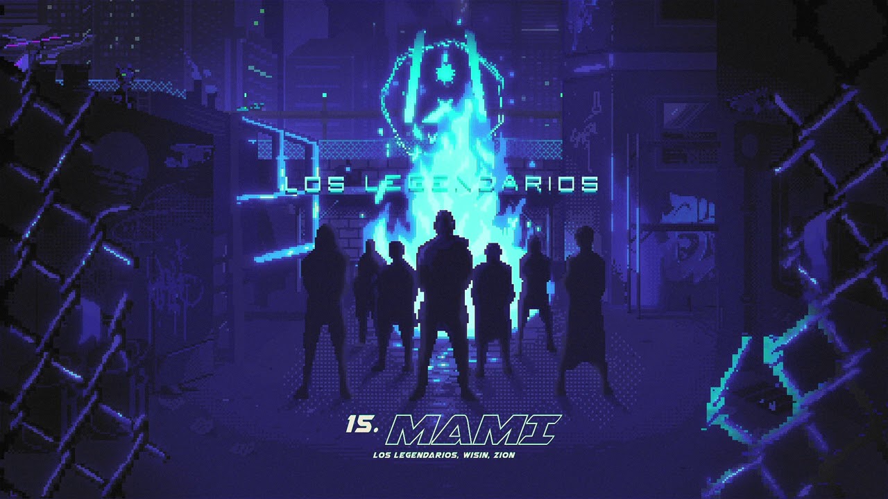 Los Legendarios, Wisin, Zion - "Mami" (Audio Oficial)