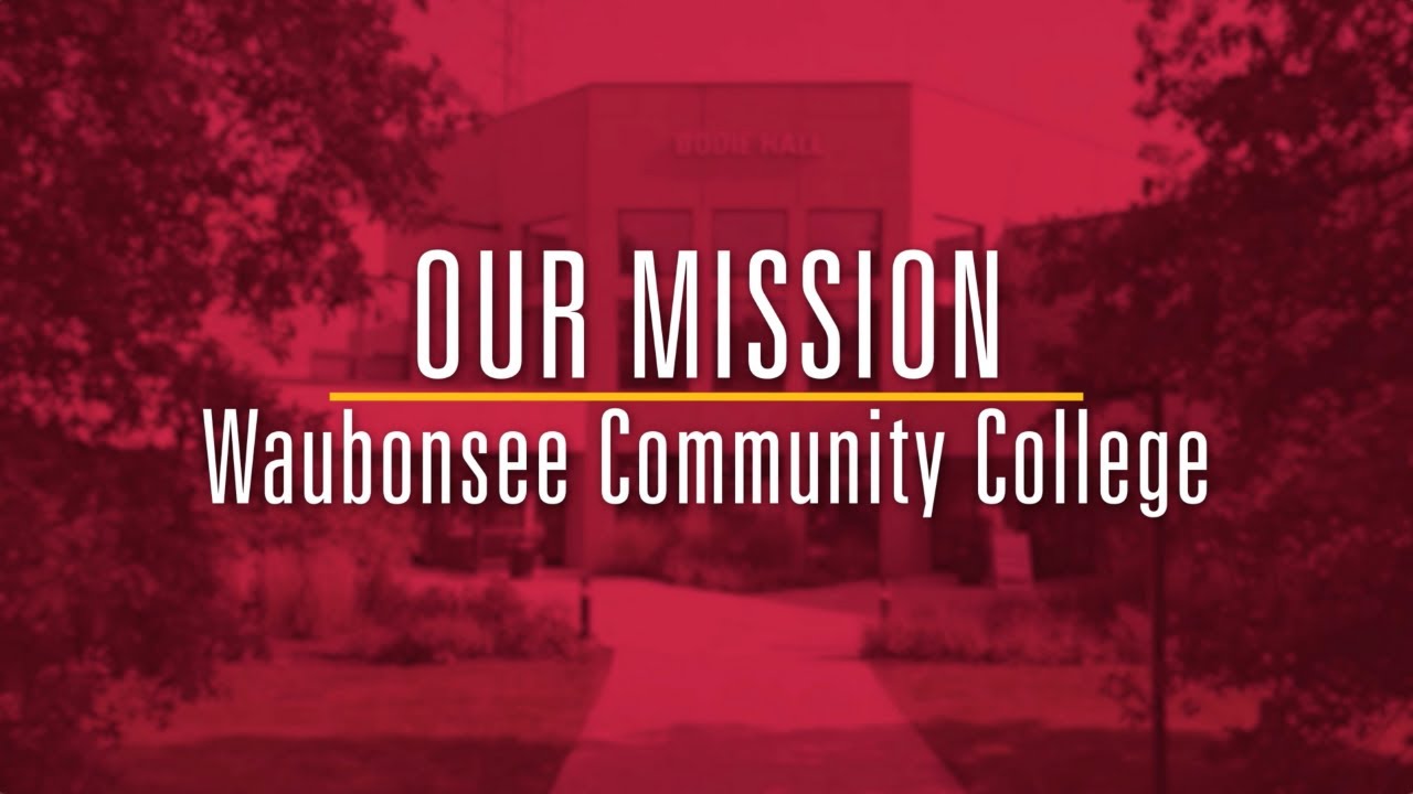 Mission Statement Introduction | Waubonsee Community College