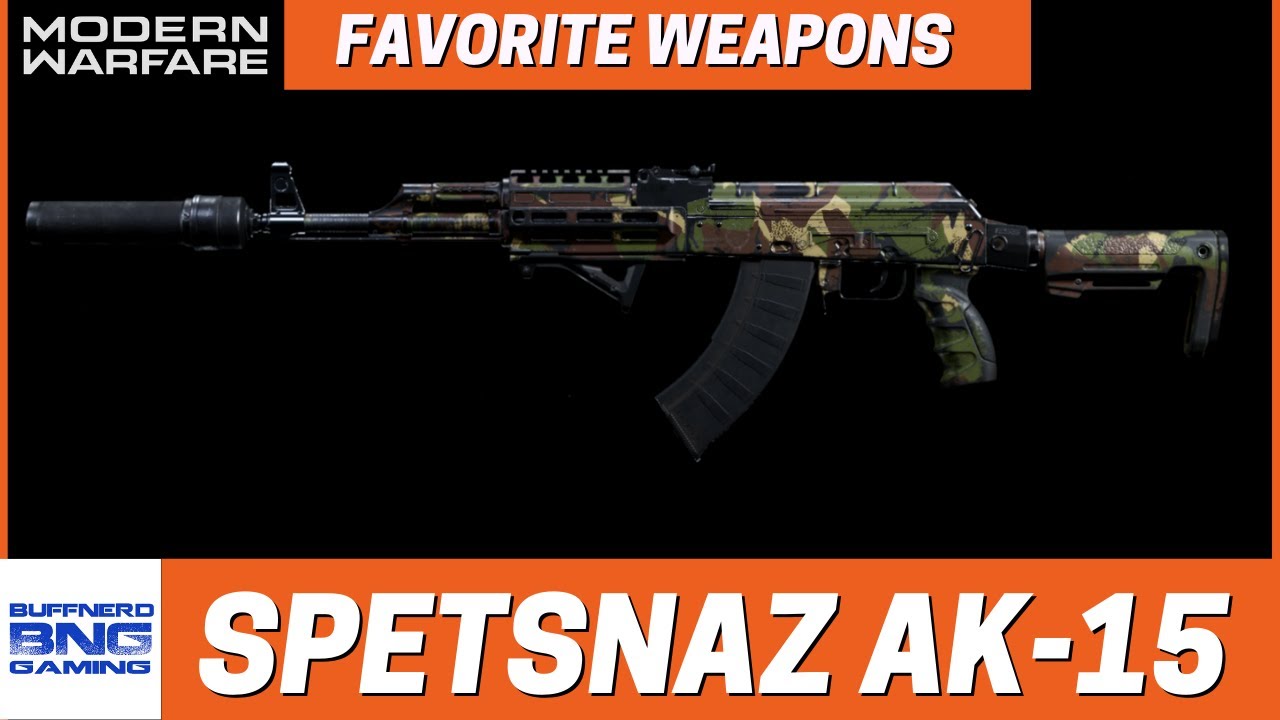 Spetsnaz AK-15 - Favorite Weapons - Call Of Duty Modern Warfare