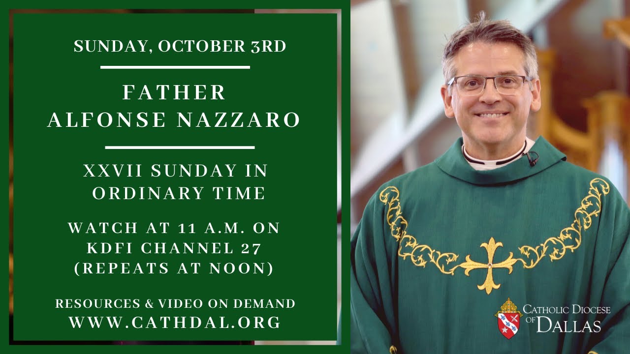 Sunday Mass with Father Alfonse Nazzaro