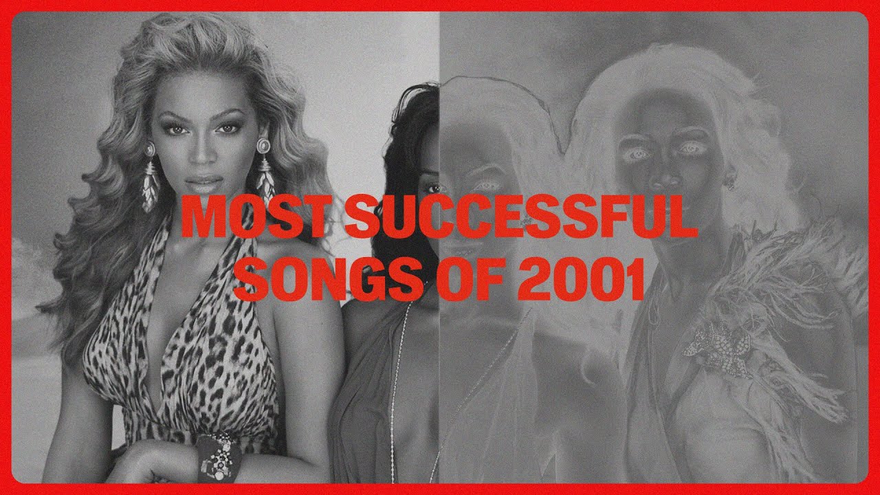 The Most Successful Songs of 2001