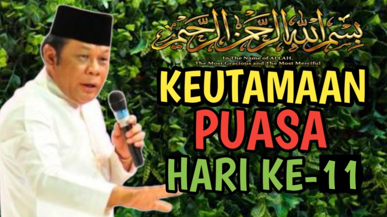 Keutamaan Puasa Ramadhan Hari Ke-11