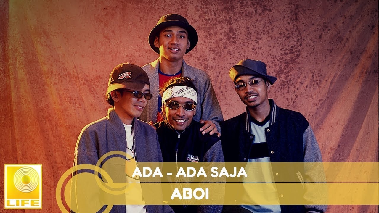 Aboi - Ada-Ada Saja (Offical Audio)