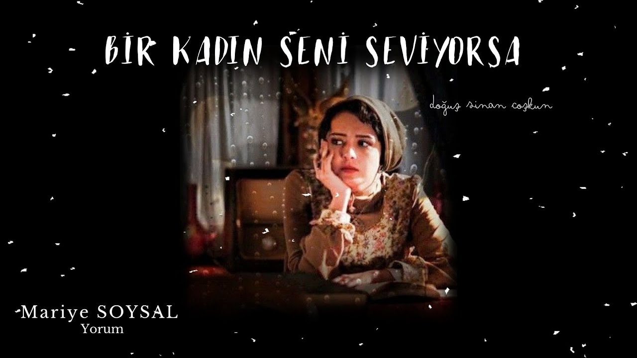 Bir Kadın Seni Seviyorsa | Doğuş Sinan Coşkun {Şiir}