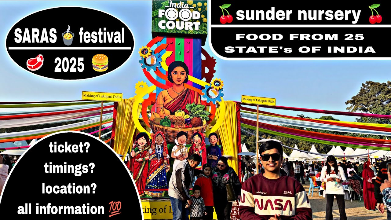 🍛 Saras food festival🌮 2025 in sunder nursery. Full tour.