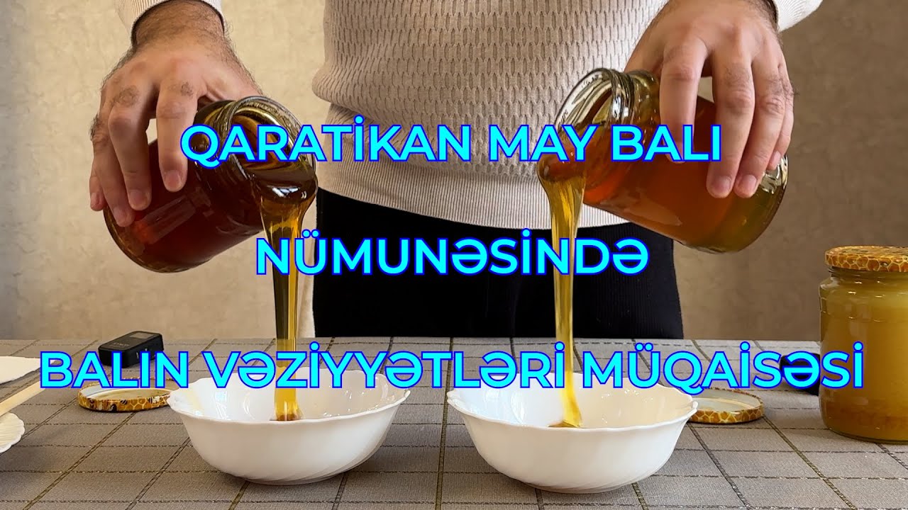 Balın üç vəziyyəti. Qaratikan balı nümunəsində. Xarici görünüşünə görə bal seçmək olarmı?