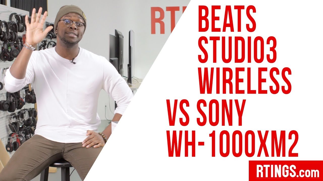 Beats Studio3 Wireless vs Sony WH-1000Xm2 - RTINGS.com