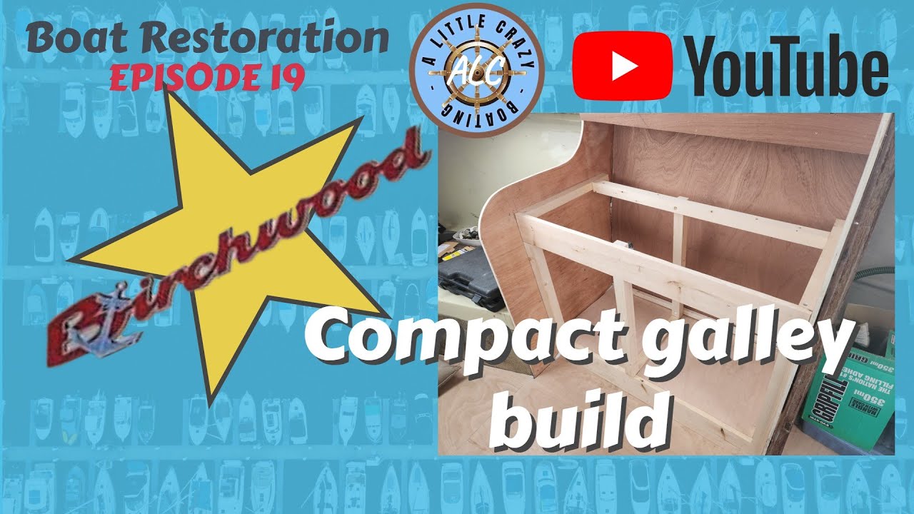 EP19 Birchwood 22 Interceptor Being Restored! Check Out Galley Build