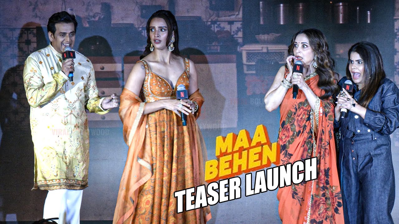 Maa Behen | Teaser Launch | Netflix | Fun & Cute Moment On Stage | Triptii Dimri, Ravi, Madhuri
