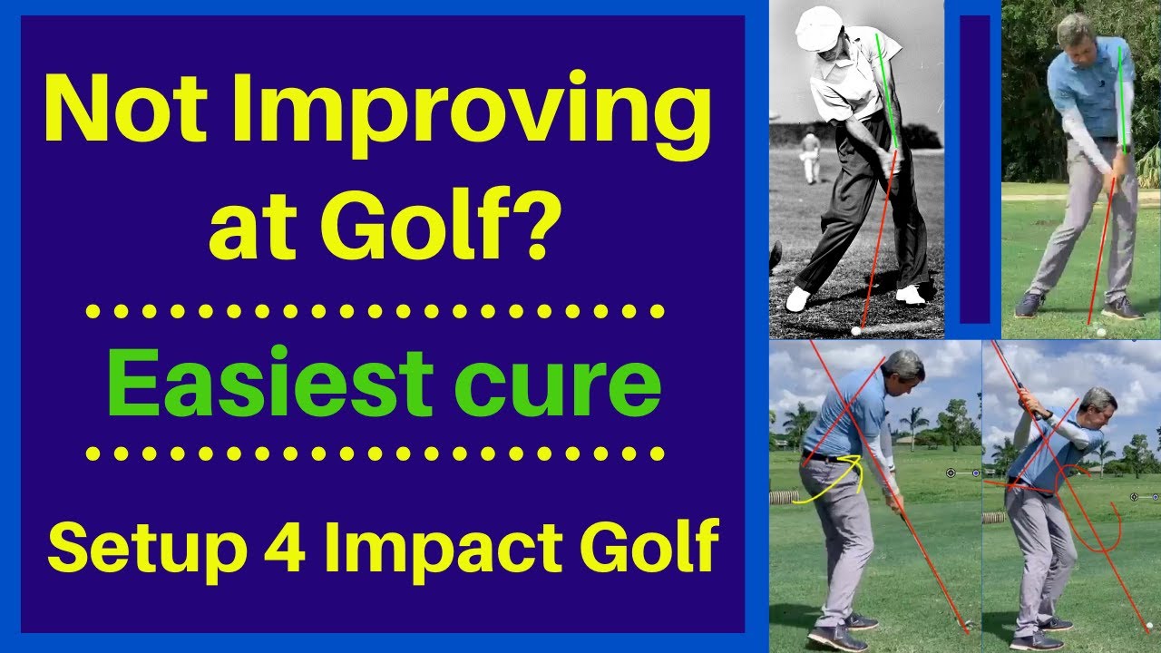 Improve at golf. Easiest way to improve fast!