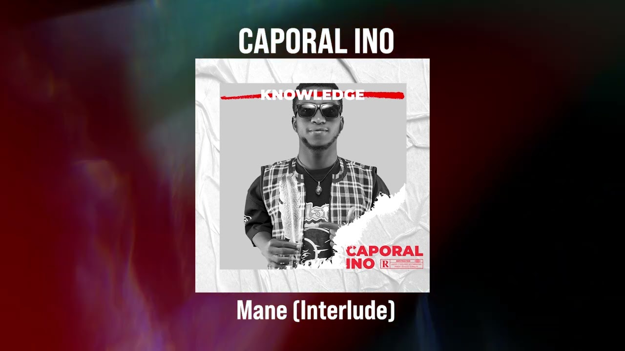 Caporal Ino - Mane - Interlude (Audio)